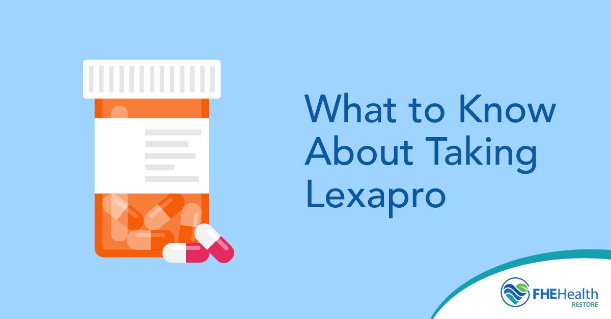 What you need to know about taking Lexapro