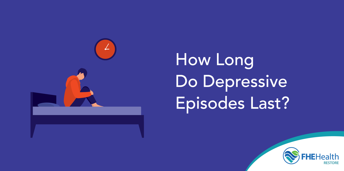 How Long Do Depressive Episodes Last?