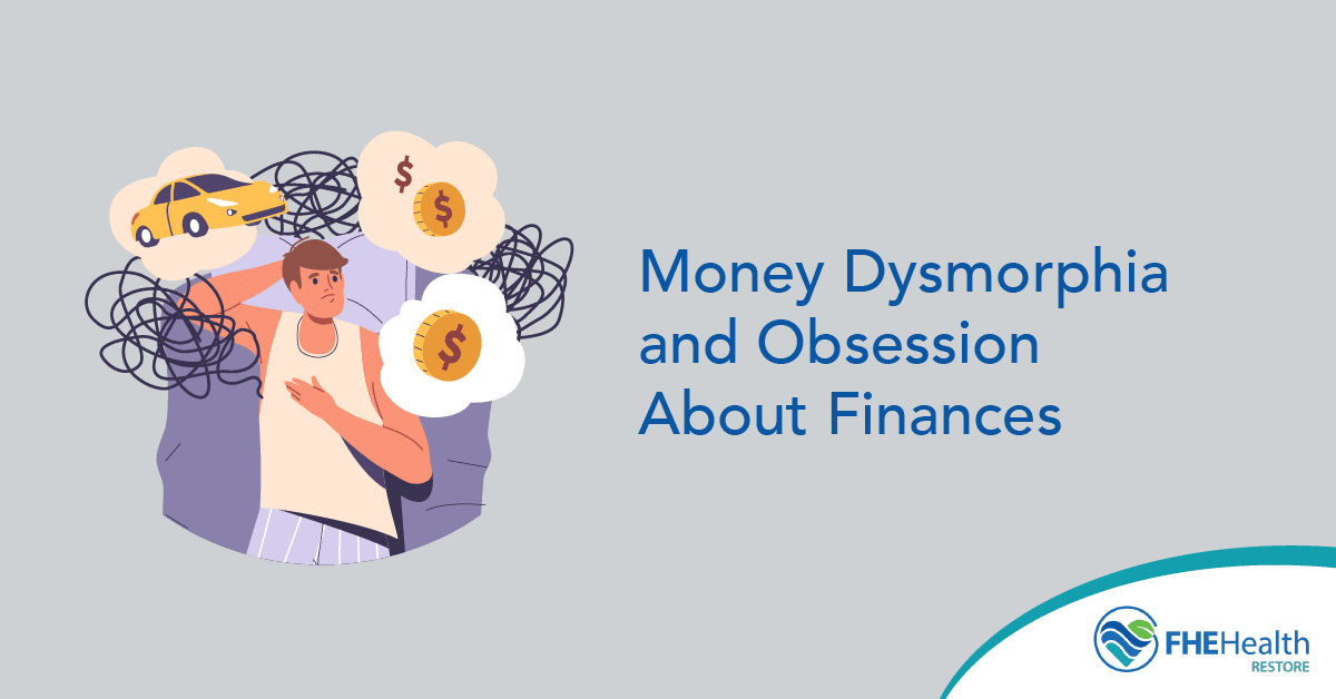 Money Dysmorphia - Finance Obsession