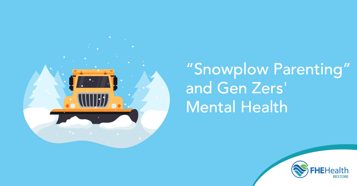 Snowplow Parenting - GenZ